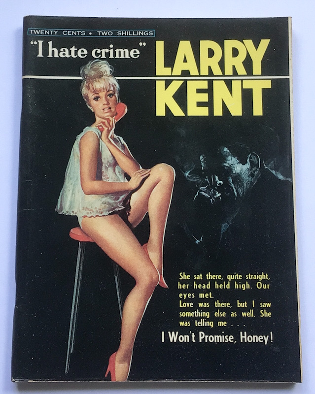 Larry Kent I Won't Promise Honey Australian Detective paperback book No637